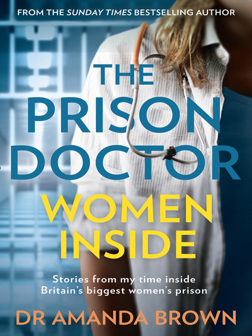 Title details for The Prison Doctor by Dr Amanda Brown - Available